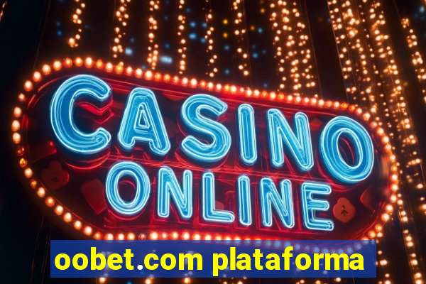 oobet.com plataforma